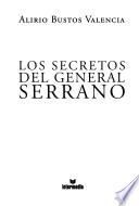 Los secretos del General Serrano