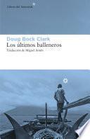 Los últimos balleneros