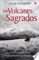 Los volcanes sagrados