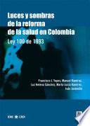 Luces y sombras de la reforma de la salud en Colombia