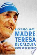 Madre Teresa de Calcuta
