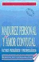 Madurez personal y amor conyugal