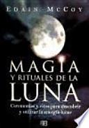 Magia y rituales de la luna