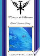 MAKING OF DE SILLMAREM
