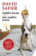 Maldito karma + Más maldito karma (Pack)