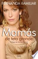 Mamás de teta grande