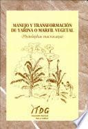 Manejo Y Transformacion de Yarina O Pb
