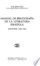 Manual de Bibliografía de la Literatura Española. Adiciones