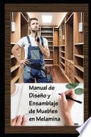 Manual de Diseño y Ensamblaje de Muebles en Melamina