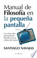 Manual de filosofía en la pequeña pantalla