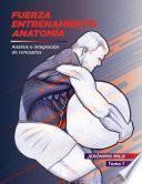 Manual de Fuerza Anatomía y entrenamiento.