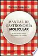 Manual de gastronomía molecular
