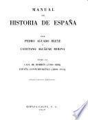 Manual de historia de España: Casa de Borbʹon (1700-1808) España contemporʹanea (1808-1955) 8. ed., refundida