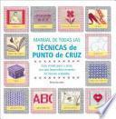 Manual de todas las técnicas de punto de cruz