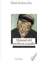 Manual del perfecto canalla