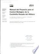 Manual del proyecto para el control biológico de la cochinilla rosada del hibisco