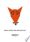 MANUAL DESDE CERO PARA INSTALAR UBUNTU (17.04)