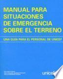 Manual Para Situaciones De Emergencia Sobre El Terreno