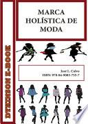 Marca Holística de Moda