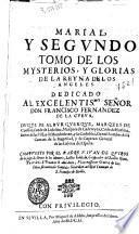 Marial y segundo tomo de los mysterios, y glorias de la Reyna de los Angeles ...