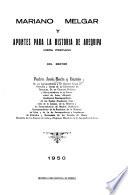 Mariano Melgar y apuntes para la historia de Arequipa