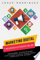 Marketing Digital: 7 Negocios Exitosos Online