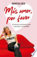 Más amor, por favor