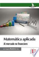 Matemática aplicada al mercado no financiero