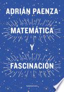 Matemática y fascinación