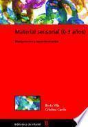 Material sensorial (0-3 años)