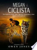Megan y el ciclista