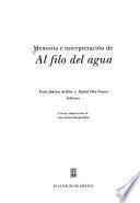 Memoria e interpretación de Al filo del agua