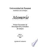 Memoria Primer Encuentro de Investigación y Estudios de Género, marzo 5, 6, 7 y 8, 2002