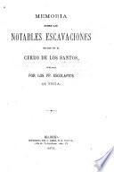Memoria sobre las notables escavaciones hechas en el Cerro de los Santos