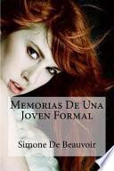 Memorias De Una Joven Formal