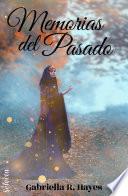 Memorias del pasado