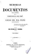 Memorias y documentos para la historia del Peru