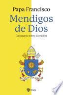 Mendigos de Dios