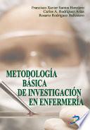 Metodología básica de investigación en enfermería