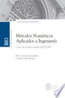 Métodos numéricos aplicados a Ingeniería