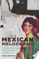 Mexican Melodrama