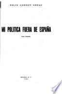 Mi política fuera de España