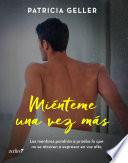 Miénteme una vez más