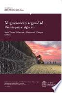 Migraciones y seguridad : un reto para el siglo XXI