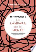 Mindfulness. La lámpara de la mente