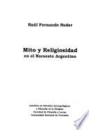 Mito y religiosidad en el Noroeste argentino