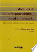 Modelos de autorresponsabilidad penal empresarial