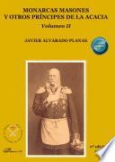 Monarcas Masones y otros príncipes de la Acacia