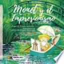 Monet y el Impresionismo