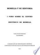 Morelia y su historia